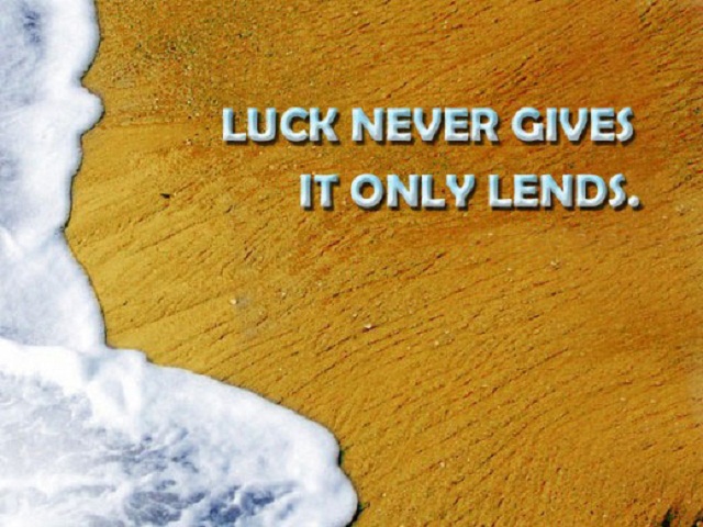 Luck Sayings